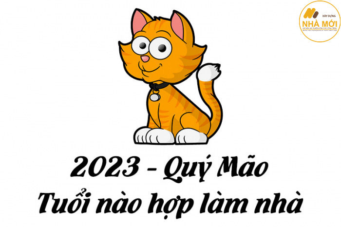 Tuổi xây nhà đẹp nhất năm 2023