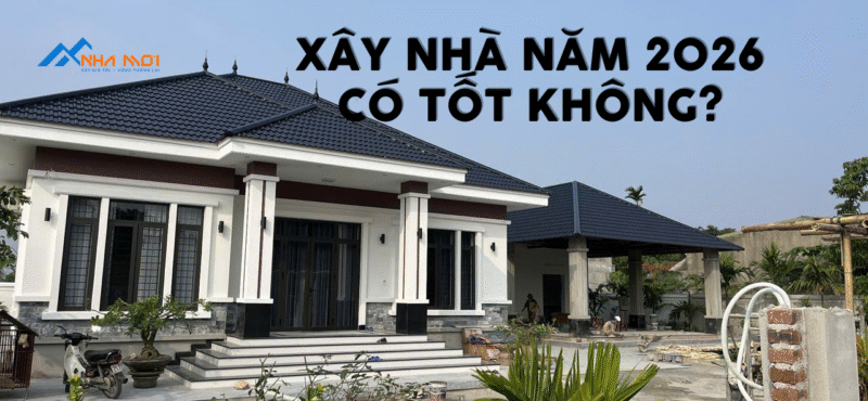 Xây nhà trọn gói 2026